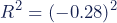 Rendered by QuickLaTeX.com \begin{equation*}R^2=(-0.28)^2\end{equation*}