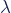 Rendered by QuickLaTeX.com \lambda