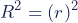 Rendered by QuickLaTeX.com \begin{equation*}R^2=(r)^2\end{equation*}